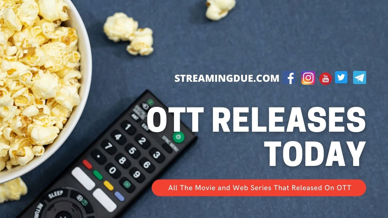 OTT Releases Today